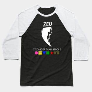 Power Rangers ZEO: Stronger than before Baseball T-Shirt